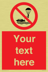 Custom No parasailing